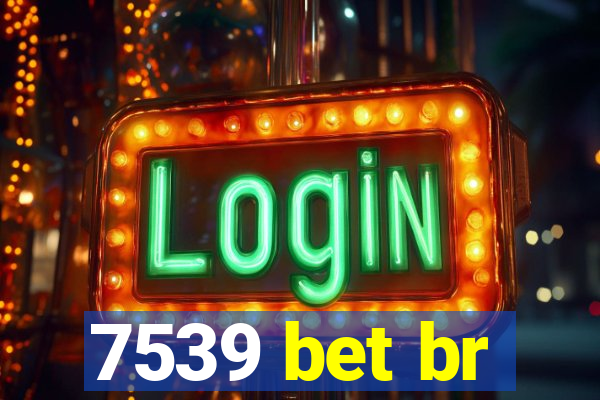 7539 bet br